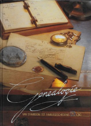Genealogie : van stamboom tot familiegeschiedenis
