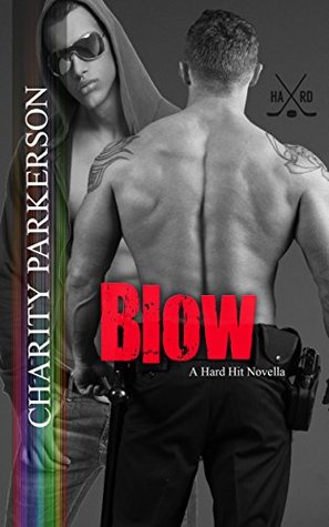 Blow (Hard Hit, #2)