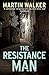 The Resistance Man (The Dordogne Mysteries #6)