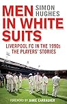 Men in White Suits by Simon Hughes