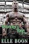 Berserker's Rage by Elle Boon