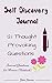 Self Discovery Journal: 121...