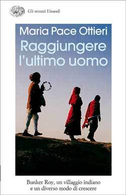 Raggiungere l'ultimo uomo