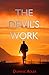 The Devil's Work (Cal Winte...