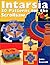 Intarsia: 30 Patterns for t...