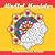 Mindful Mandalas Beautiful Coloring Book For Adults by Maya Rose
