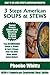 Top 30 AMERICAN SOUPS AND STEWS Recipes In Just 3 Steps That You Will Have Never Eaten Before