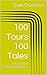100 Tours 100 Tales by Suze Clemitson