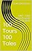 100 Tours 100 Tales: 1947 -...