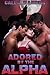 Adored by the Alpha (BBW Werewolf Ménage Erotica, Book 3)
