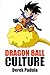 Westward (Dragon Ball Cultu...