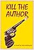 Kill The Author