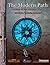 The Modern Path - Arcana of...