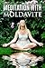 Meditation with Moldavite