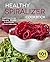 The Healthy Spiralizer Cook...