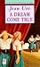 A Dream Come True (Dancing Dreams, #2)