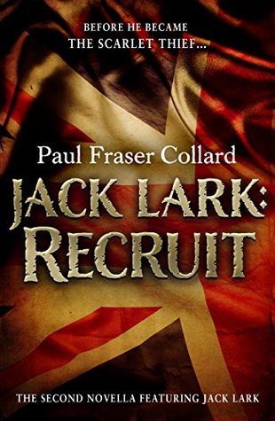 Jack Lark: Recruit (Jack Lark #0.6)