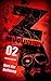 Z Revolution 02: Hort der H...