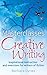 Masterclasses in Creative Writing: Inspirational instruction and exercises for writers of fiction