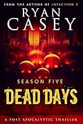Dead Days: Season Five
