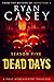 Dead Days: Season Five (Dea...