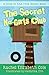 The Secret No-Girls Club (Kids in the Tree House Book 1)
