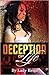 Deception of Life