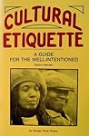 Cultural Etiquette by Amoja Three Rivers