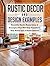 Rustic Decor and Design Examples by Nancy Novak