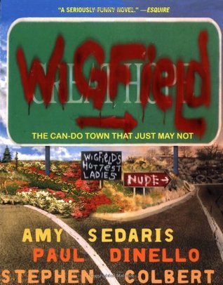 Wigfield: The Can-Do Town That Just May Not (Paperback)