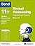 Bond 11+: Verbal Reasoning: Assessment Papers: 11+-12+ years Book 1
