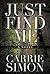 Just Find Me by Carrie Simon