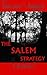 The Salem Strategy by F.R. Maher