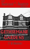 Gethsemane Gardens (Horror in a Hurry Book 2)