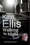 Walking by Night by Kate Ellis