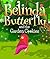 Belinda Butterfly and the Garden Cookies