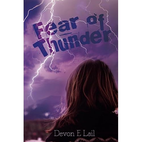 Fear of Thunder by Devon E. Lail — Reviews, Discussion, Lists