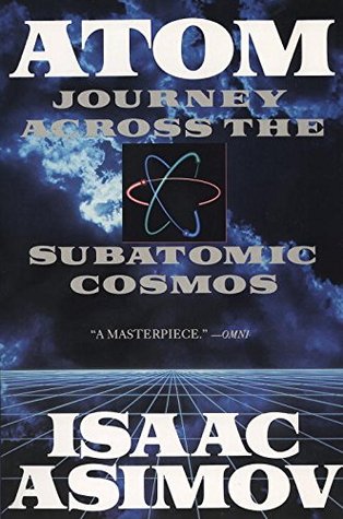 Atom: Journey Across the Subatomic Cosmos (Paperback)