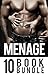 Menage: 10 Book Bundle (Erotica Short Stories 2)