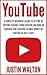 YouTube: A Complete Beginner's Guide to Setting Up YouTube Channel From Scratch, Building An Audience And Starting To Make Money On YouTube In Just 3 Days (Social Media Marketing)