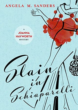 Slain in Schiaparelli (Vintage Clothing, #3)