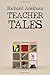 Teacher Tales
