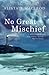 No Great Mischief by Alistair MacLeod