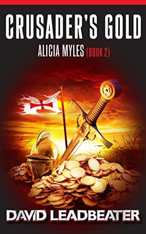Crusader's Gold (Alicia Myles #2)