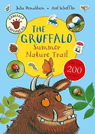 Gruffalo Explorers: The Gruffalo Summer Nature Trail (Paperback)