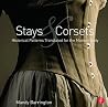 Stays and Corsets...