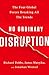 No Ordinary Disruption: The Four Global Forces Breaking All the Trends
