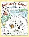 Manny's Cows by Suzy Becker