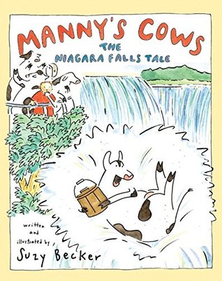 Manny's Cows: The Niagara Falls Tale (Hardcover)