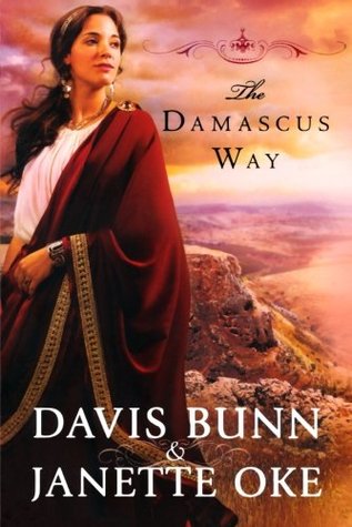 The Damascus Way (Acts of Faith, #3)